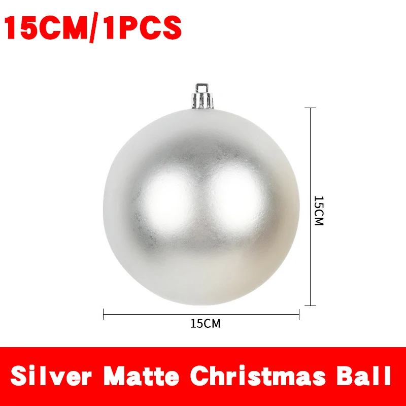 

Large Christmas Ball Ornaments Silver 6/8/10/12/15CM Christmas Tree Party Decoration New Christmas Spheres Pendant Bright Matte