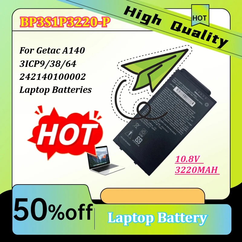 10.8V 35WH 3220MAH  BP3S1P3220-P 441140100007 Laptop Battery For Getac A140 3ICP9/38/64 242140100002  Laptop Batteries