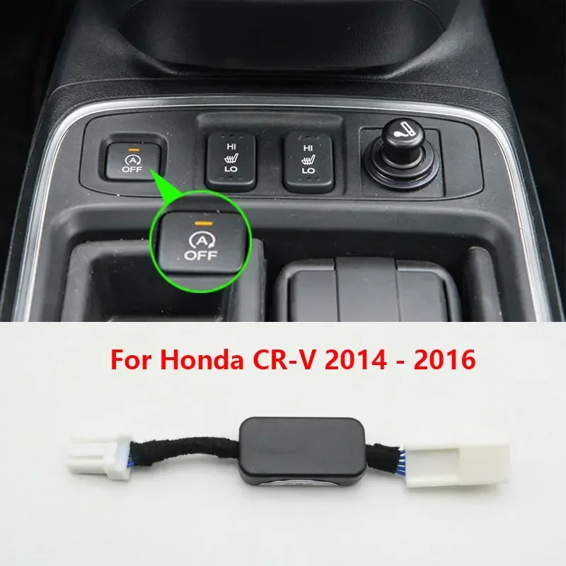 

Automatic Stop Start System Off Closer Close Control Sensor Plug Smart Cancel For Honda CRV CR-V G4 2014 2015 2016