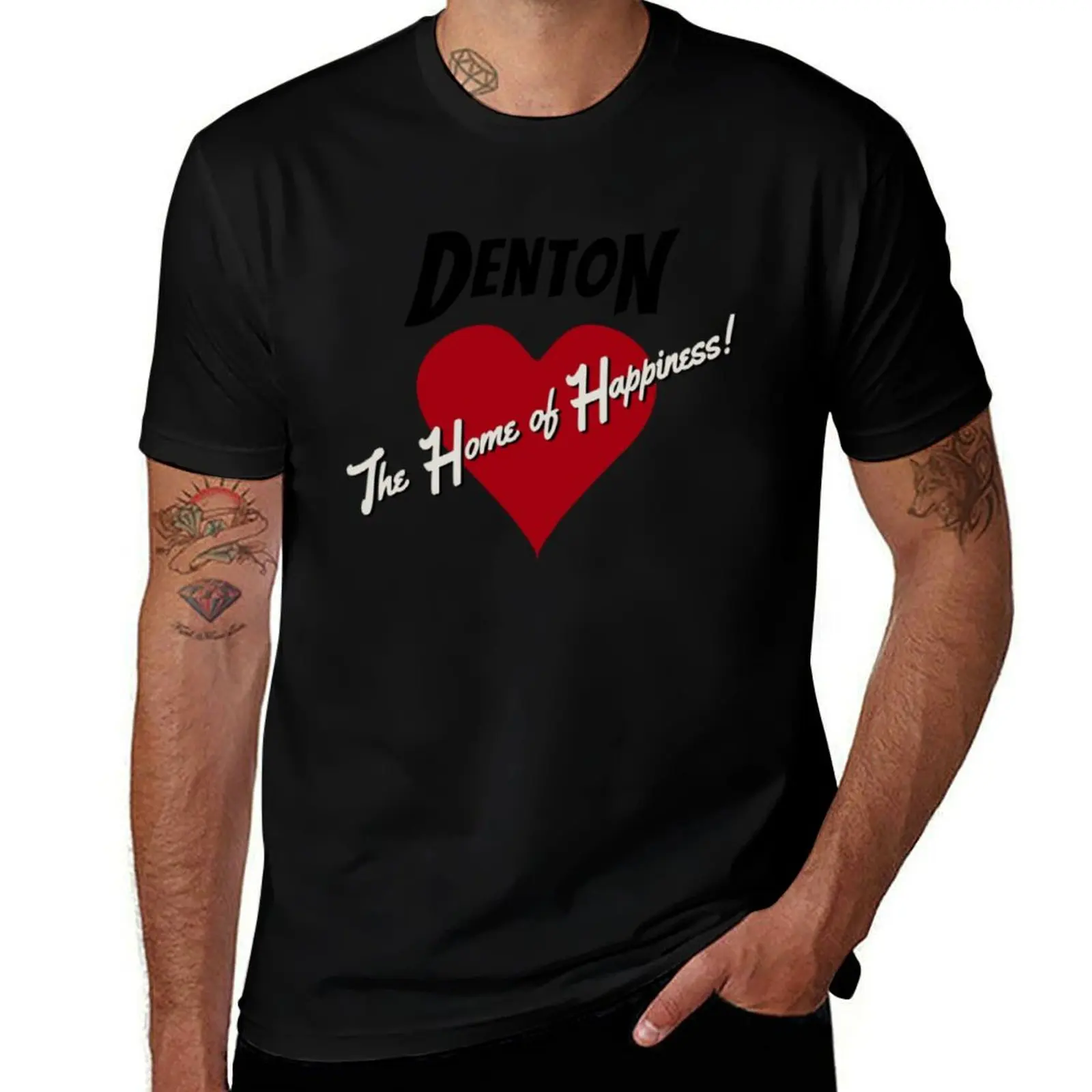 

Denton - The Home of Happiness! T-Shirt summer clothes graphic tee shirt baggy shirts summer top mens designer t shirt
