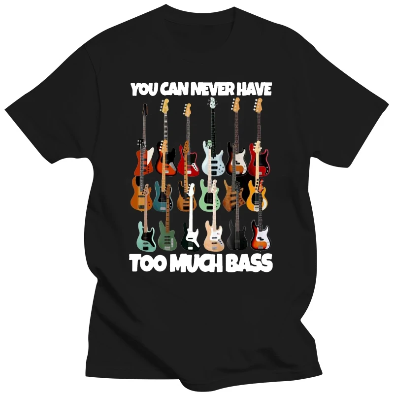 Electrical Guitar You Can Never Have Too Much Bass Unisex T-shirt