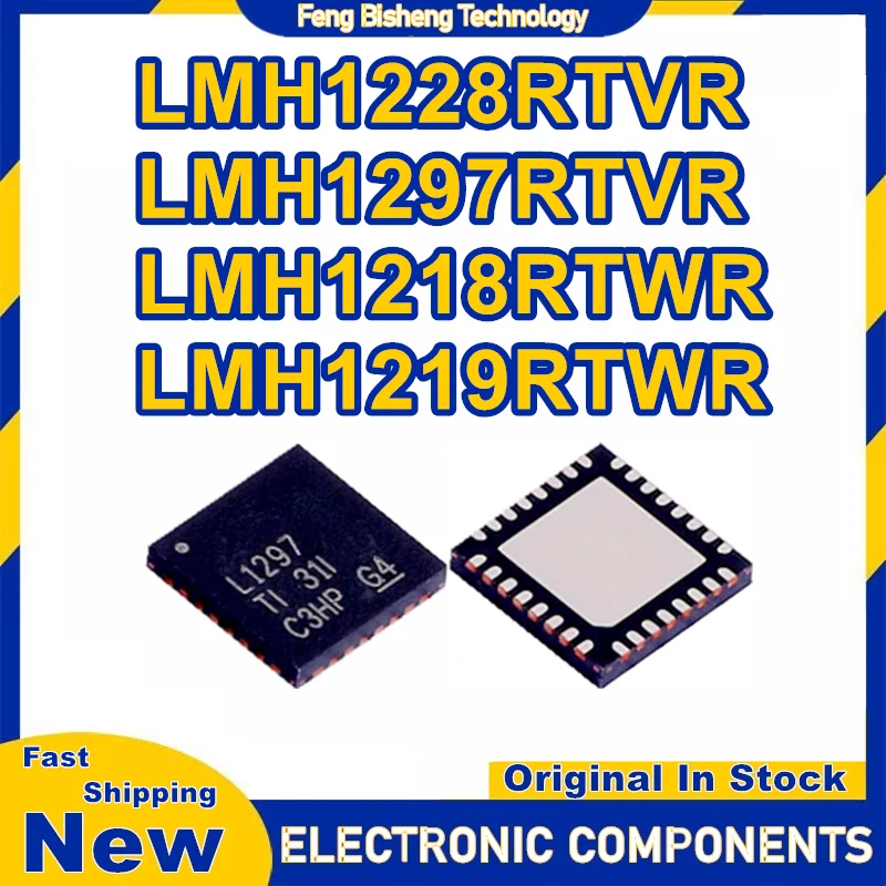 

LMH1228RTVR LMH1297RTVR LMH1218RTWR LMH1219RTWR L1297 L1228 L1218A1 L1219A2 WQFN32 IC Chip 100% New Original in stock