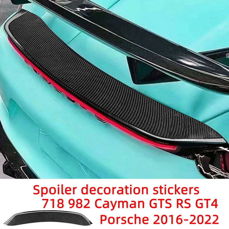 

Tail Spoiler Decoration Patch Carbon Fiber Car Stickers For Porsche 2016-2022 718 982 Cayman GT4 Boxster GTS Interior