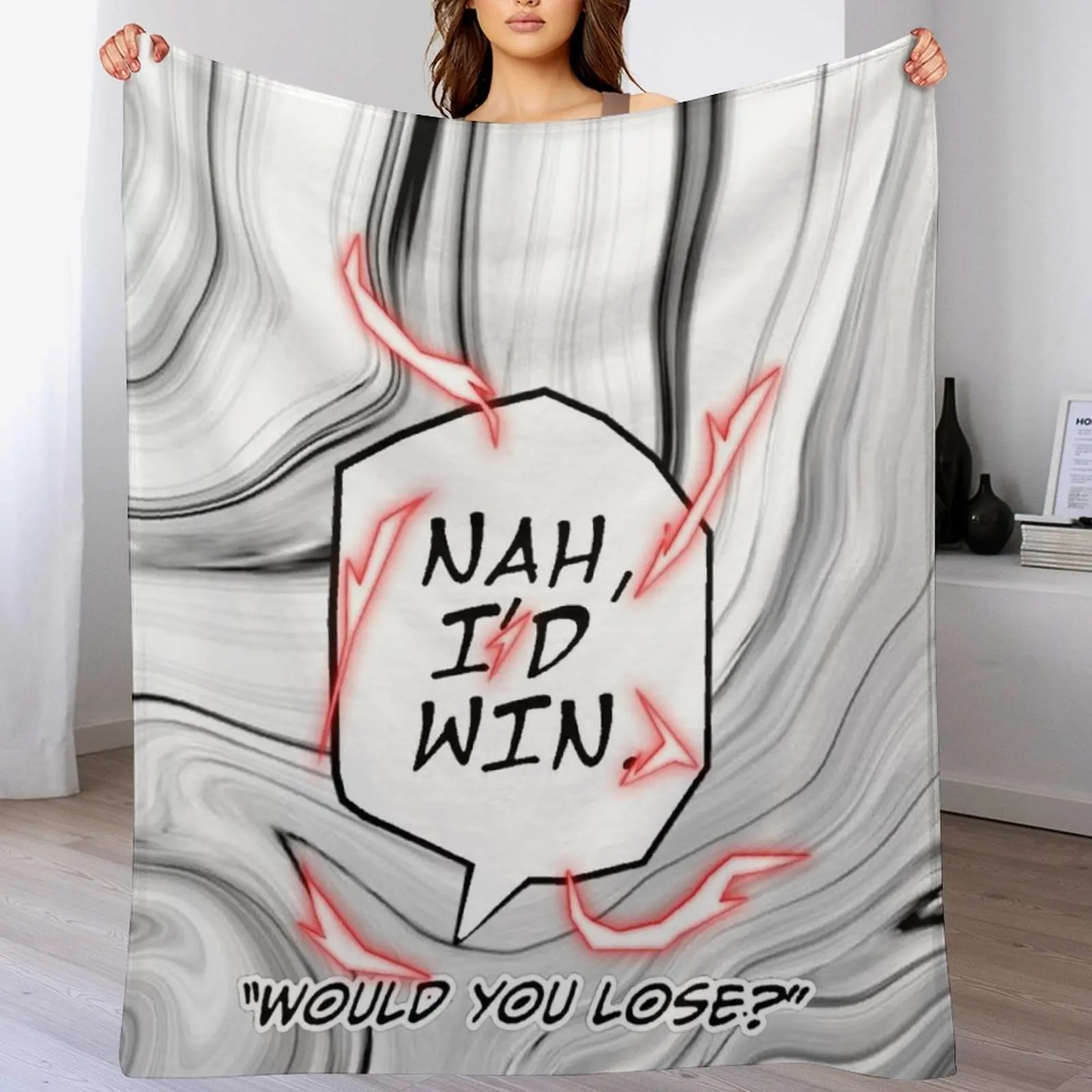 Nah, I'd Win: Would you lose? Nah Id Win Gojo's Defiance in Anime JJK - A Powerful Quote Bubble Stamp Sticker with Throw Blanket