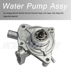 For Sh125 Sh150 Pcx125 Pcx150 Vario 125 Vario 150 Click125i Click150i Ww150 Water Pump Assy