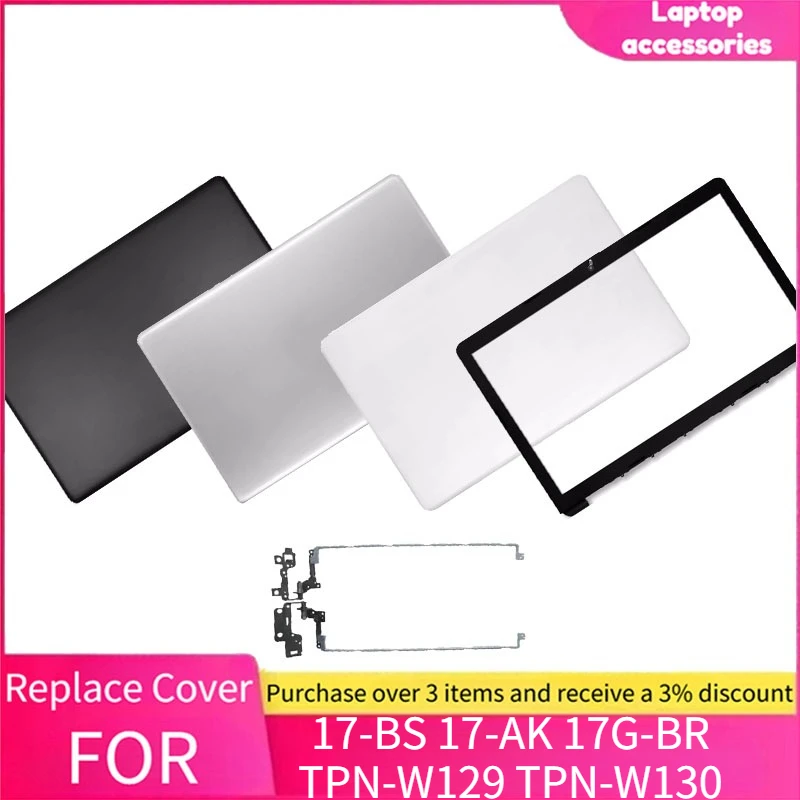 For HP 17-BS 17-AK 17G-BR TPN-W129 TPN-W130 Laptop LCD Back Cover Front Bezel Hinges Rear Lid Top Case 17.3 inch