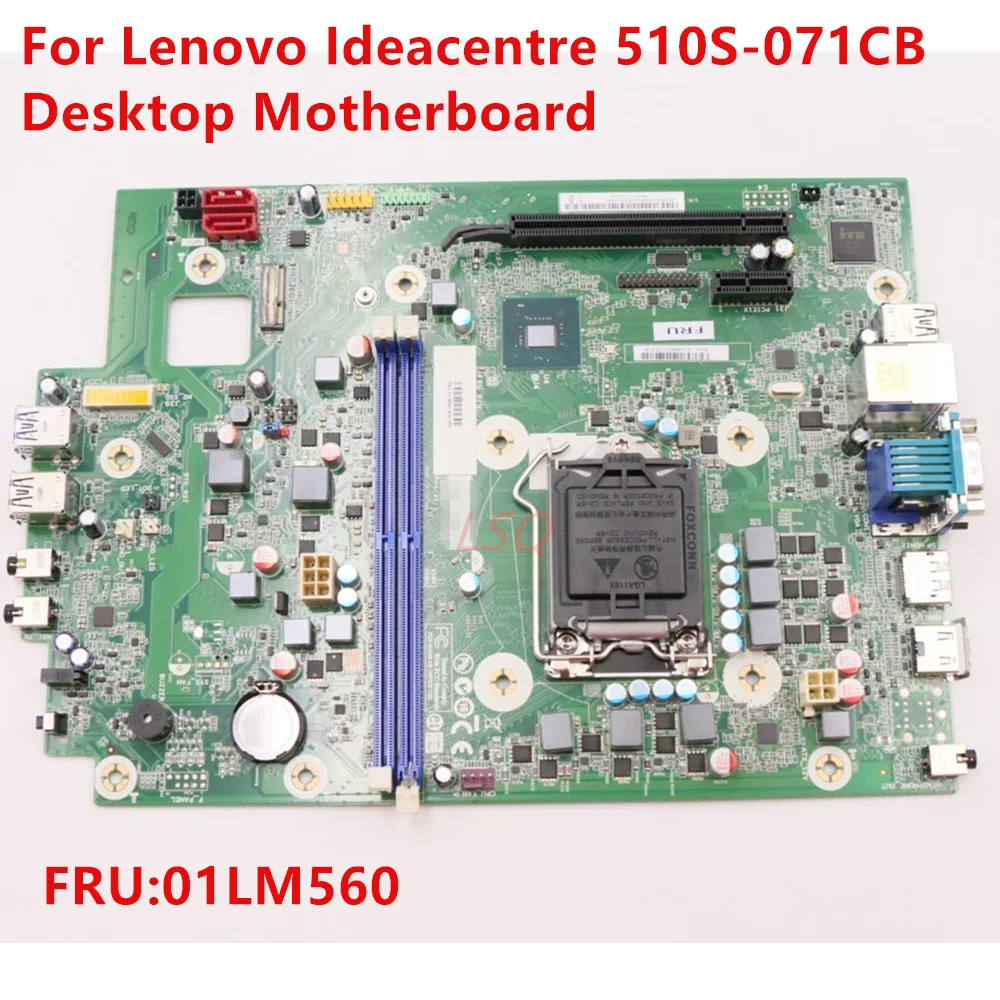 For Lenovo 510S-07ICB Desktop Motherboard FRU 01LM560 100% Test OK