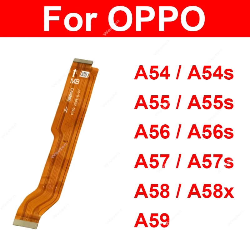 

Mainboard Flex Cable For OPPO A54 A54s A55 A55s A56 A56s A57 A57s A58 A58x A59 4G 5G Motherboard Flex Cable Connector Repair