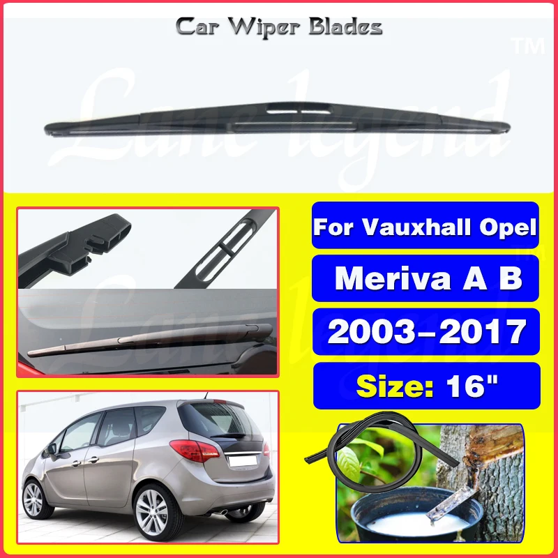 

16" Rear Wiper Blade Windshield Windscreen Tailgate Window Car Rain Brush For Vauxhall Opel Meriva A B 2003-2017 Car Accessories