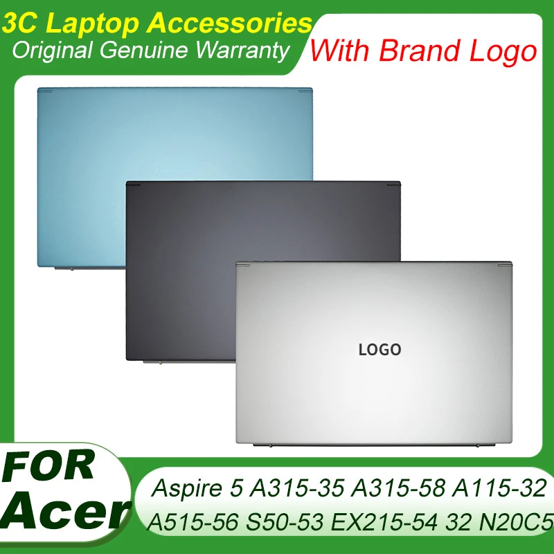 

NEW for Acer Aspire 5 A315-35 A315-58 A115-32 A515-56 S50-53 EX215-54 EX215-32 N20C5 Laptop LCD Back Cover Top Rear Lid Metal