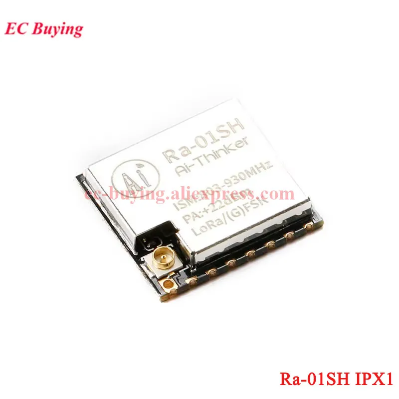 10Pcs/1pc SX1262 Ra-01SH -P LoRa RF WIFI Wireless Module Radio Frequency 803-930MHz 868MHz/915Mhz Antenna SPI Interface Ra01SH
