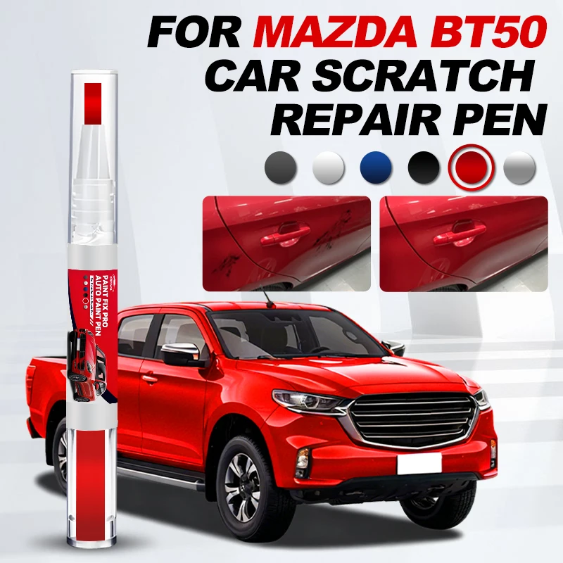 Car Tool Accessories Car Paint Repair Pen For 2006-2025 MAZDA BT50 Paint Scratch Repair Accessories Blue 42M Grey Silver Blac