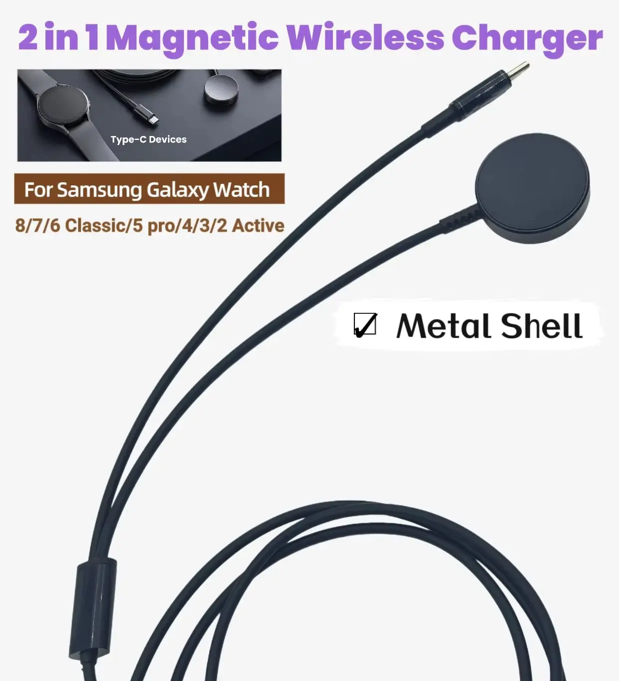 Type-C 2-in-1 Magnetic Wireless Metal Base Charging Cable for Samsung Galaxy Watch 8/7/6/5/5Pro Replacement Smartwatch Charger view 3