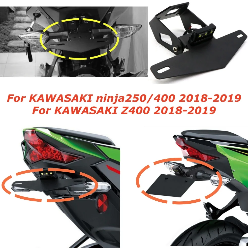 

For KAWASAKI NINJA400 NINJA250 Z400 2018-2019 NINJA 250 400 Z 400 License Plate Holder Fender Eliminator Tail Tidy Bracket