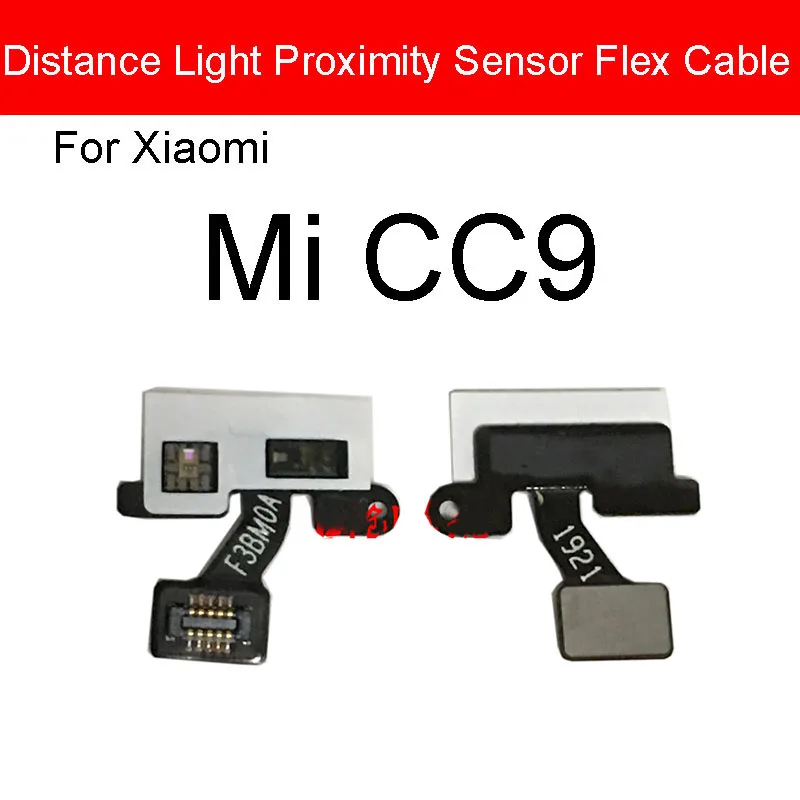 Distance Light Proximity Sensor Connector Flex Cable For Xiaomi Mi 8 9 SE 9T 10 10T Pro Lite CC9 CC9e For Xiaomi Mi Note 10 A3