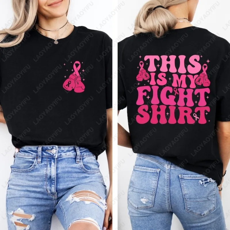 

Support Breast Cancer Warrior Awareness This Is My Fight Tshirt Men Women Fashion Trend Tees Comfortable Cotton Lovely Lady Tops