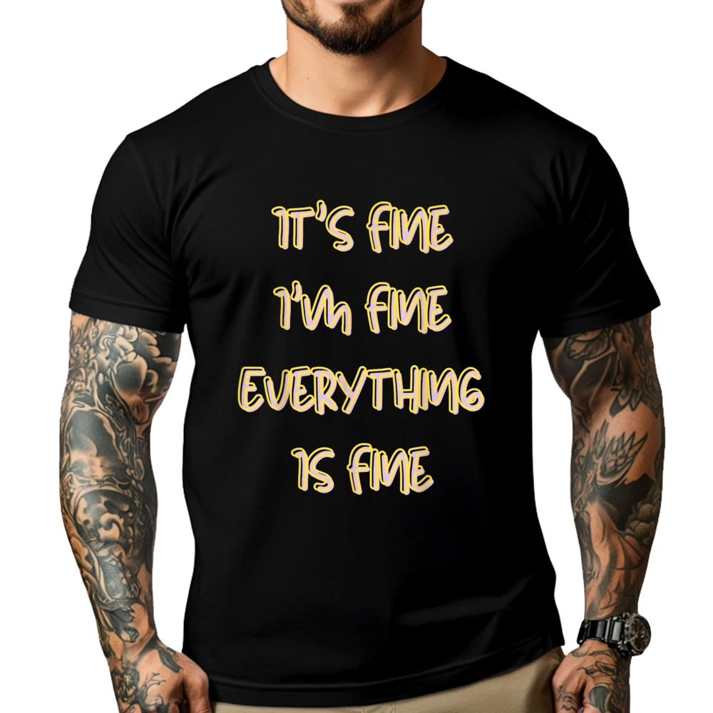 

Funny Black Cat It Fine I M Fine Everything Is Fine Designer T Shirt Men T-Shirts