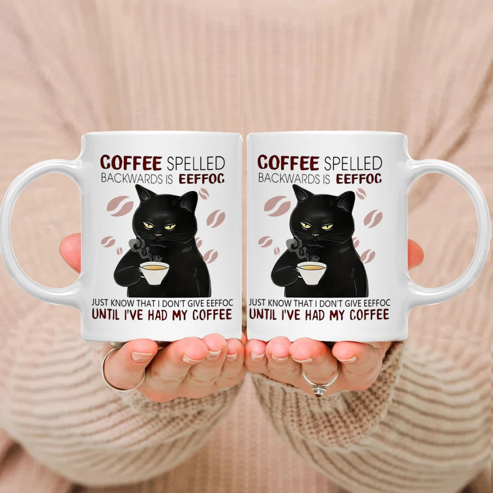 Coffee Spelled Backwards Is Eeffoc Coffe Mug Black Cat Mug Funny Black Cat Drinking Coffee Mug Cat Lover Coffe Cup 11OZ