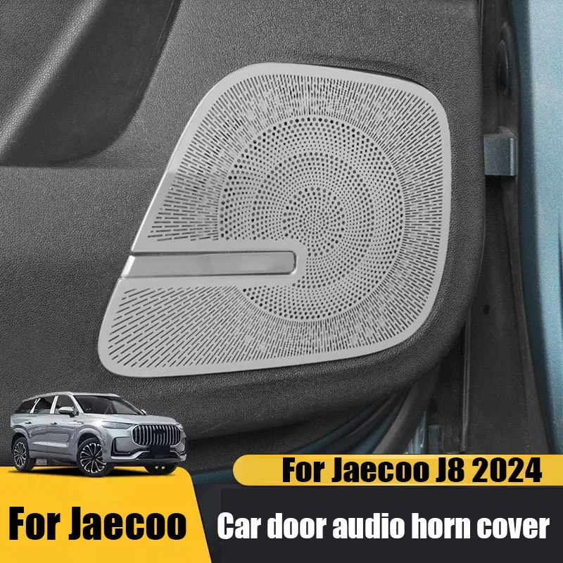 

For Jaecoo J8 2024 2025 Car door audio panel horn cover stainless steel material interior modification part