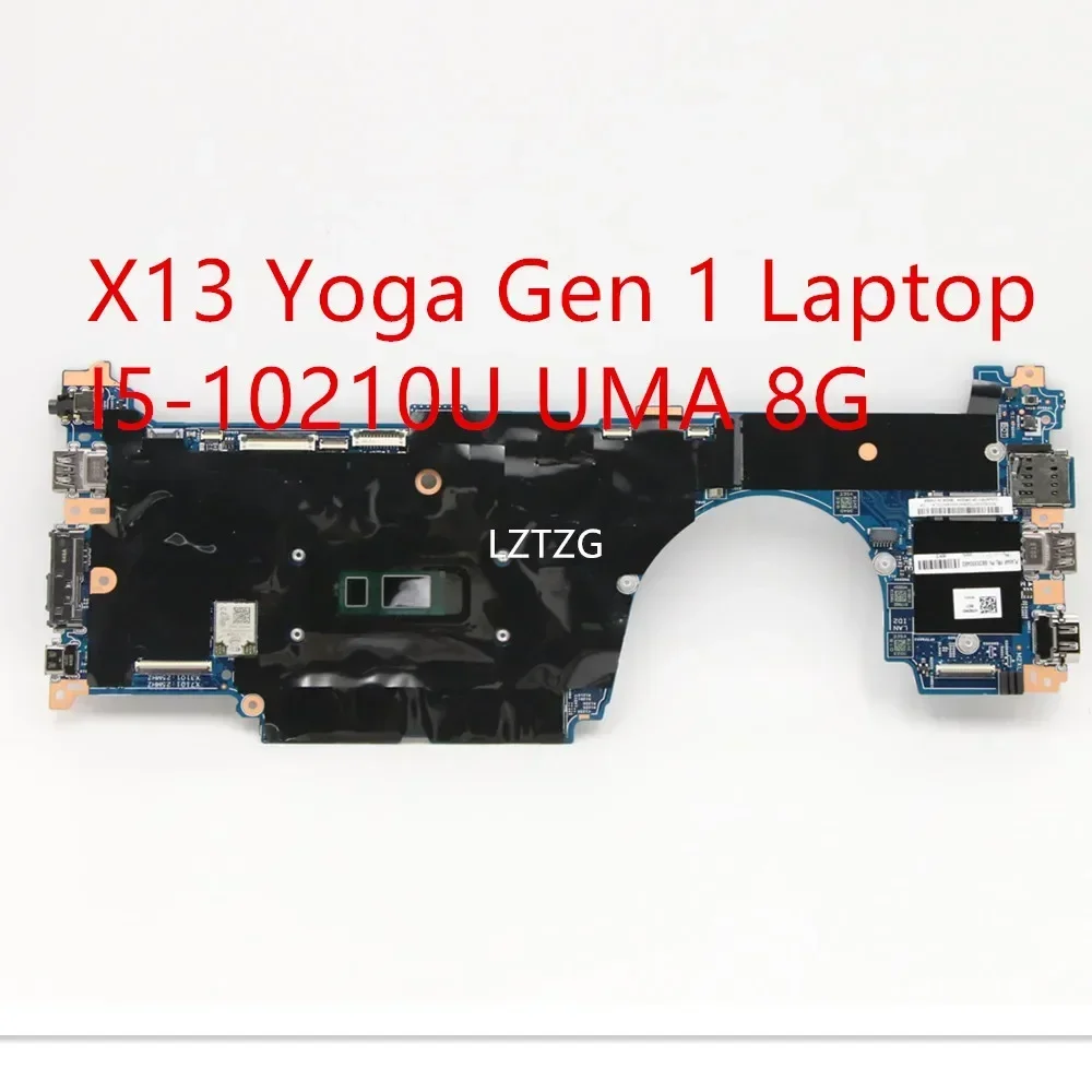 

Motherboard For Lenovo ThinkPad X13 Yoga Gen 1 Laptop Mainboard I5-10210U UMA 8G 5B21C40337 5B20X83483