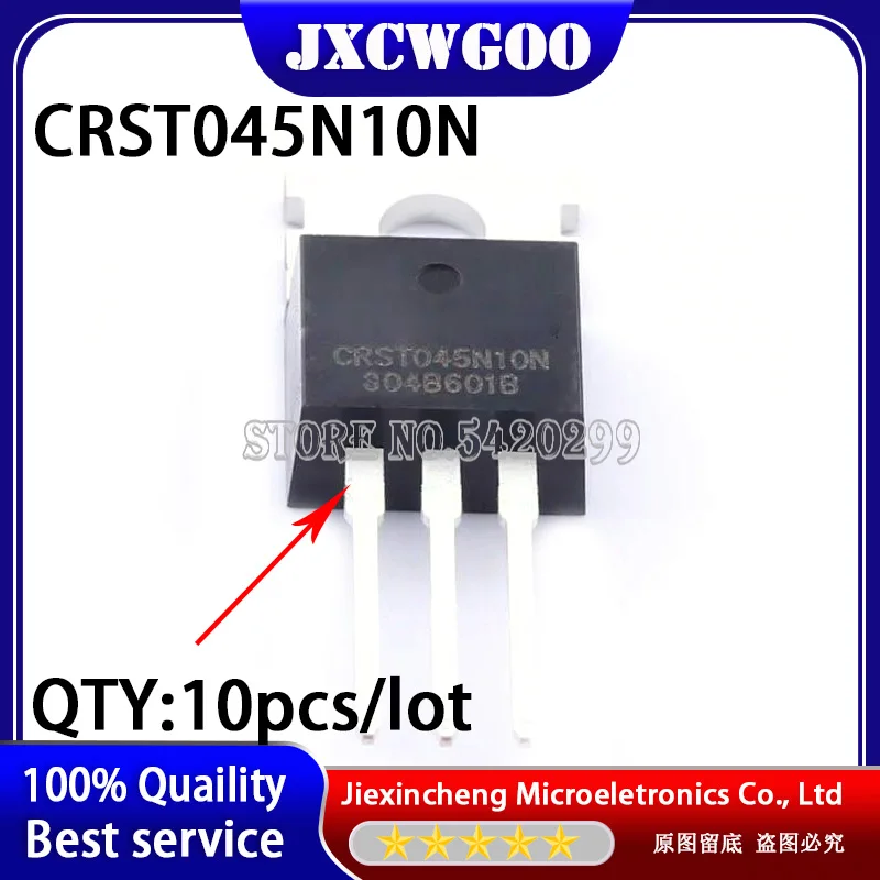 10pcs CRST045N10N CRST045N10 MOSFET 100V 120A TO-220 New original