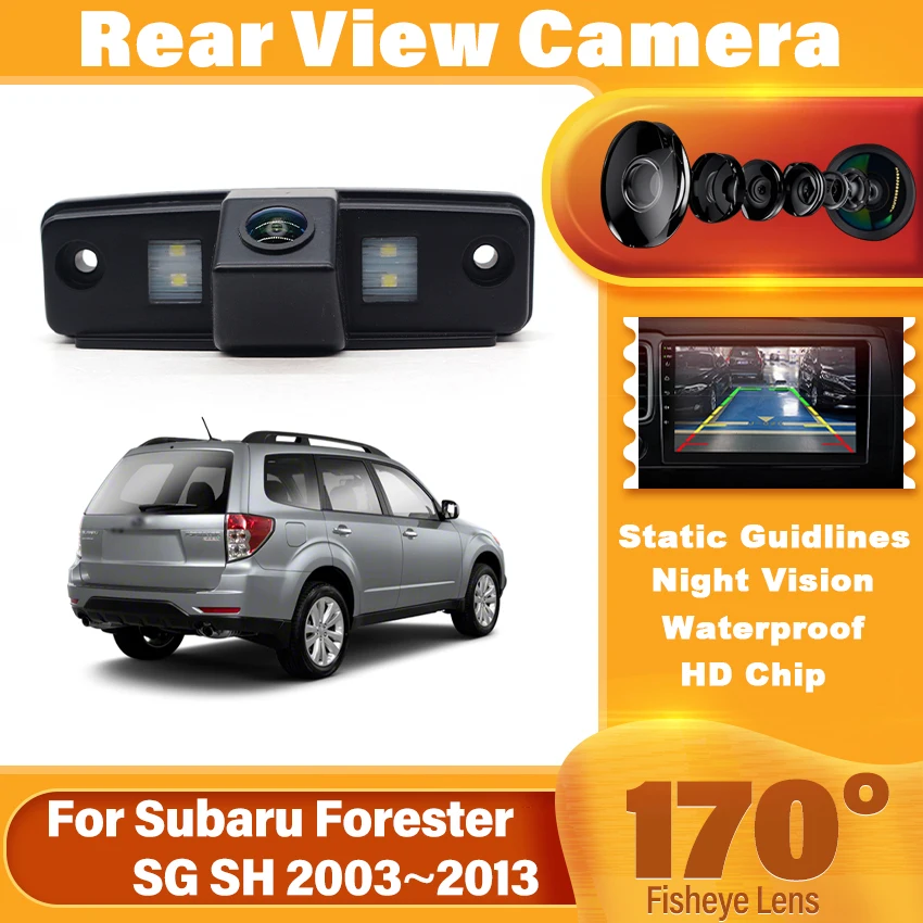 170°HD Vehicle Rear View Camera For Subaru Forester SG SH 2003 - 2008 2009 2010 2011 2012 2013 Impreza MK3 WRX Sedan Outback Car