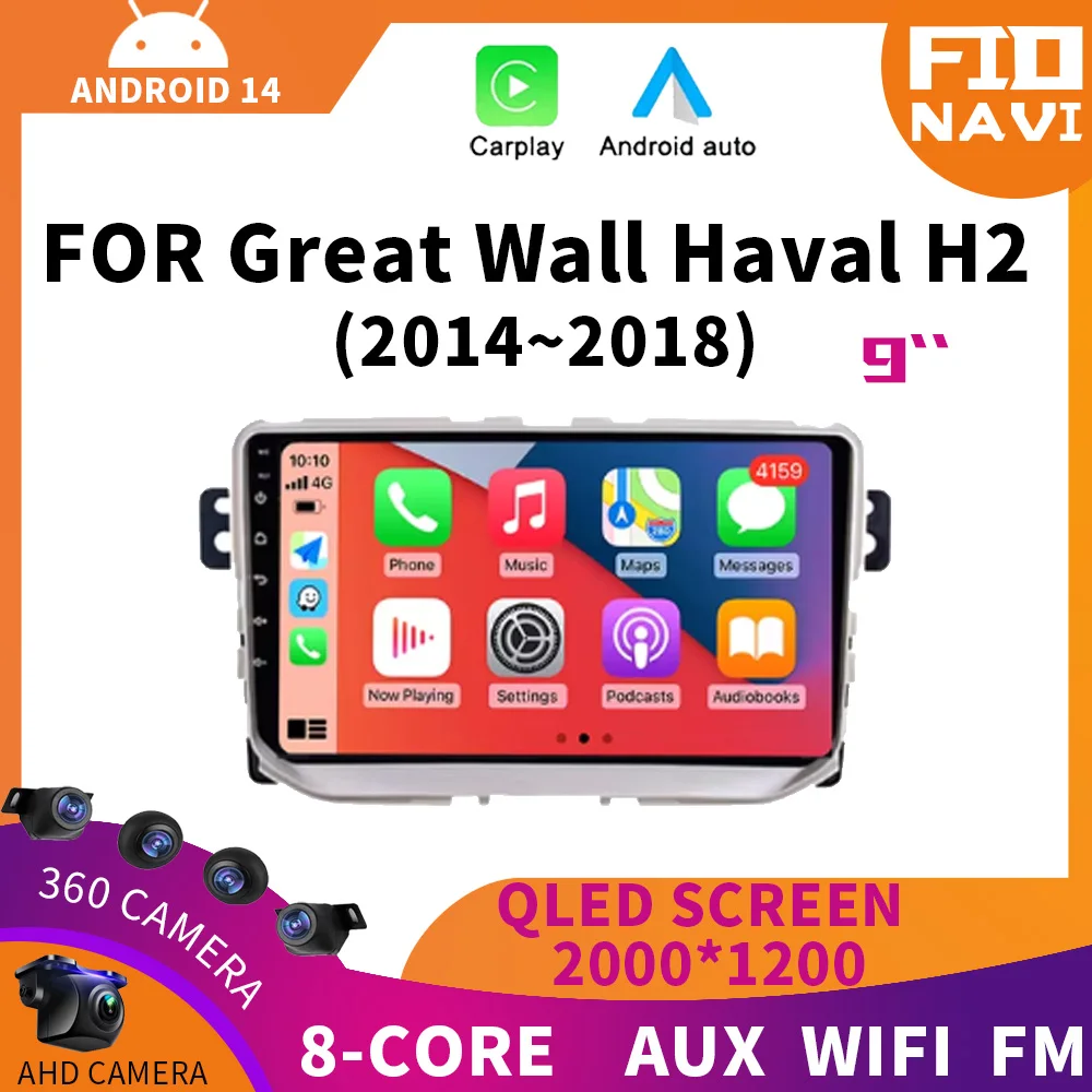 

Android 14 For Great Wall Haval H2 2014 - 2018 Car Radio Multimedia BT Stereo Video Player 4G WIFI Navigation GPS Carplay Auto