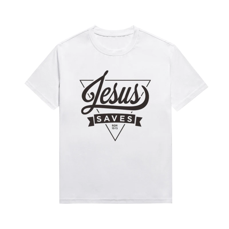 Jesus Saves Rom 10-13 Slogan Top Christian Printing Tee Basic Style O Collar Personality Women Tops Custom T Shirt