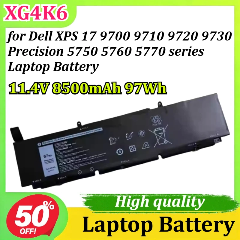 

XG4K6 Notebook Battery 11.4V 8500mAh 97Wh for Dell XPS 17 9700 9710 9720 9730 Precision 5750 5760 5770 series Laptop Battery