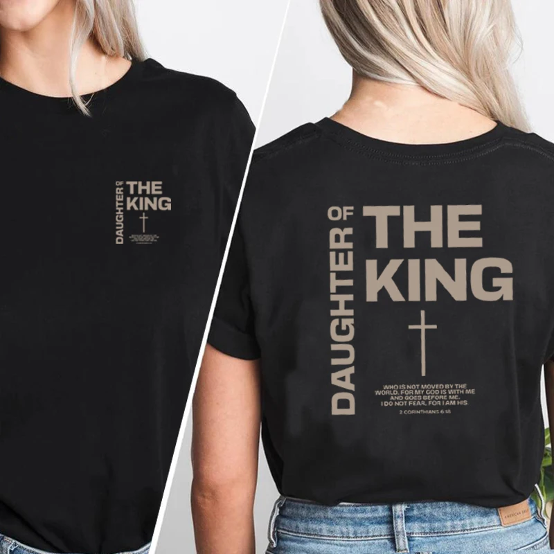 

Футболка «Дочь короля» Женская футболка «Дизайт Бога Иисуса» для женщин Библейская стиха Христианская футболка Повседневная хлопковая футболка с коротким рукавом