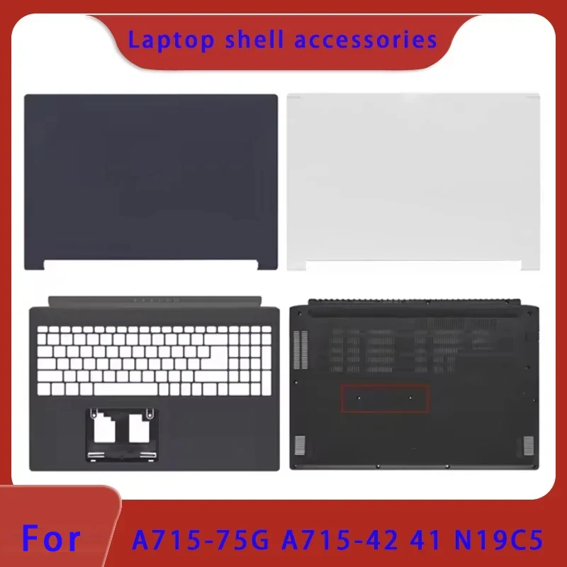 New suitable for N19C5 A715-75G-41G-42G A715-74G  laptop LCD screen back shell, screen frame hinge palm rest bottom shell Hinge