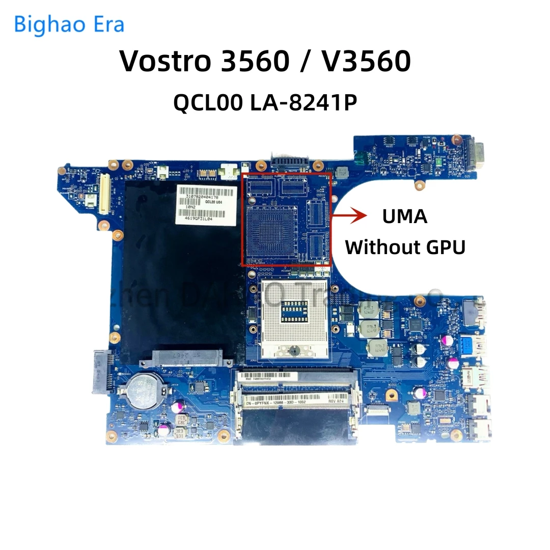 Placa-mãe do portátil para DELL, Vostro 3560, V3560, QCL00, LA-8241P, HM76 Shipset, HD7670M, 1 GPU, CN-0PYFNX, 0 PYFNGPU, CN-0RDH49, 0RDH49