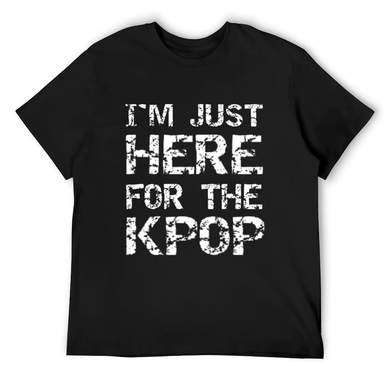 

JUST HERE FOR THE KPOP - BLUE T-Shirt quick-drying anime t shirts Funny t-shirts anime Men's cotton t-shirt
