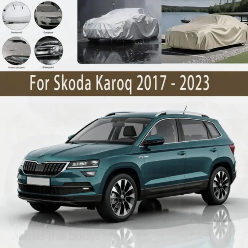 

For Skoda Karoq 2017 2023 Outdoor Protection Waterproof Dustproof Full Snow Cover Sunshade Exterior Car Accessories Car Covers