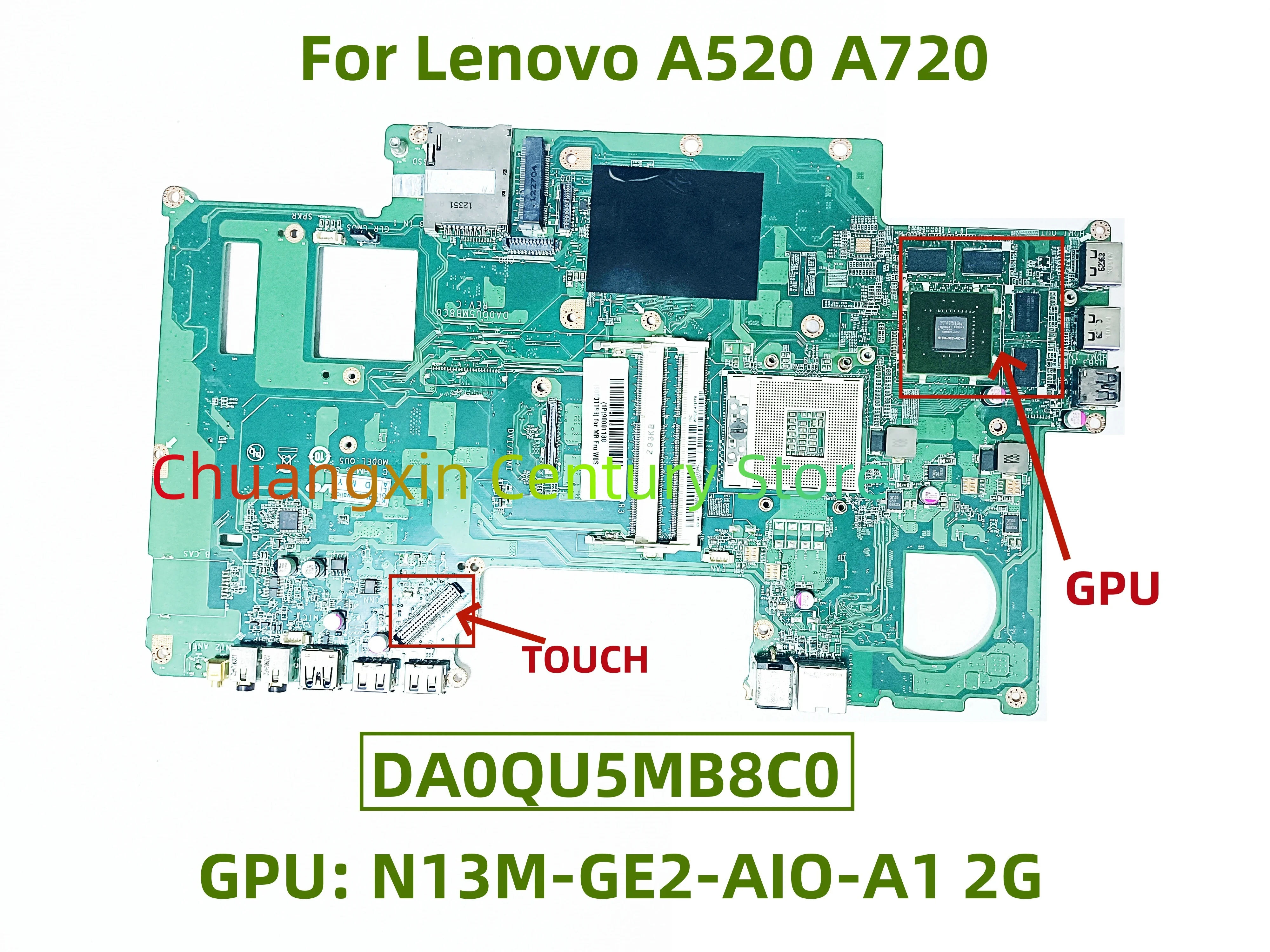 DA0QU5MB8C0 is suitable for Lenovo A520 A720 touch all-in-one GPU: N13M-GE2-AIO-A1 2G 100% tested successfully shipped