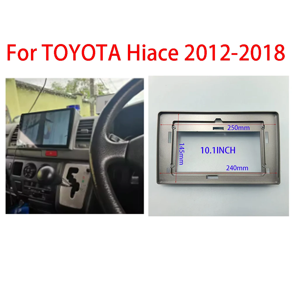 

9/10.1 Inch For TOYOTA Hiace 2012-2018 Car Radio Android MP5 Player Casing Frame 2din Head Unit Fascia Stereo Dash Cover