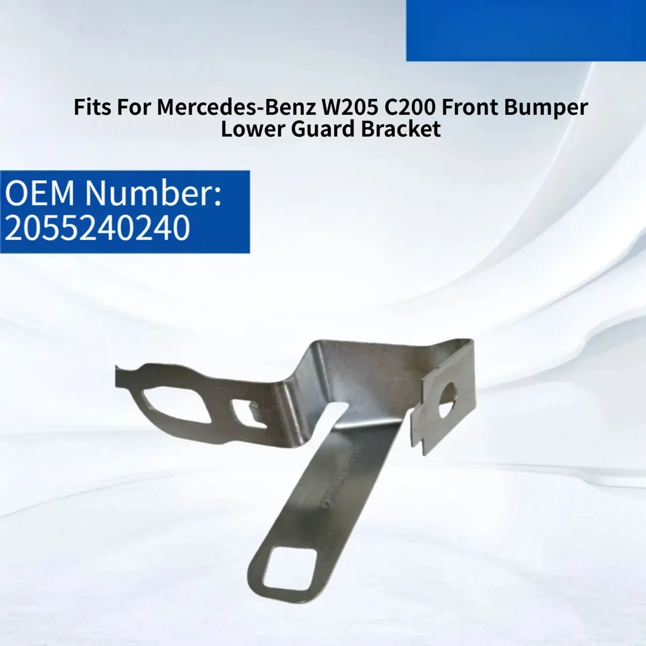For C-class W205(2015-2018 ) Lower Guard Plate Bracket 2055240040 2055240240 Automobiles Exterior Parts