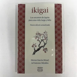 Ikigai The Japanese Secret Philosophy for A Happy Healthy By Hector Garcia Inspirational Books In Spanish for Adults Teen
