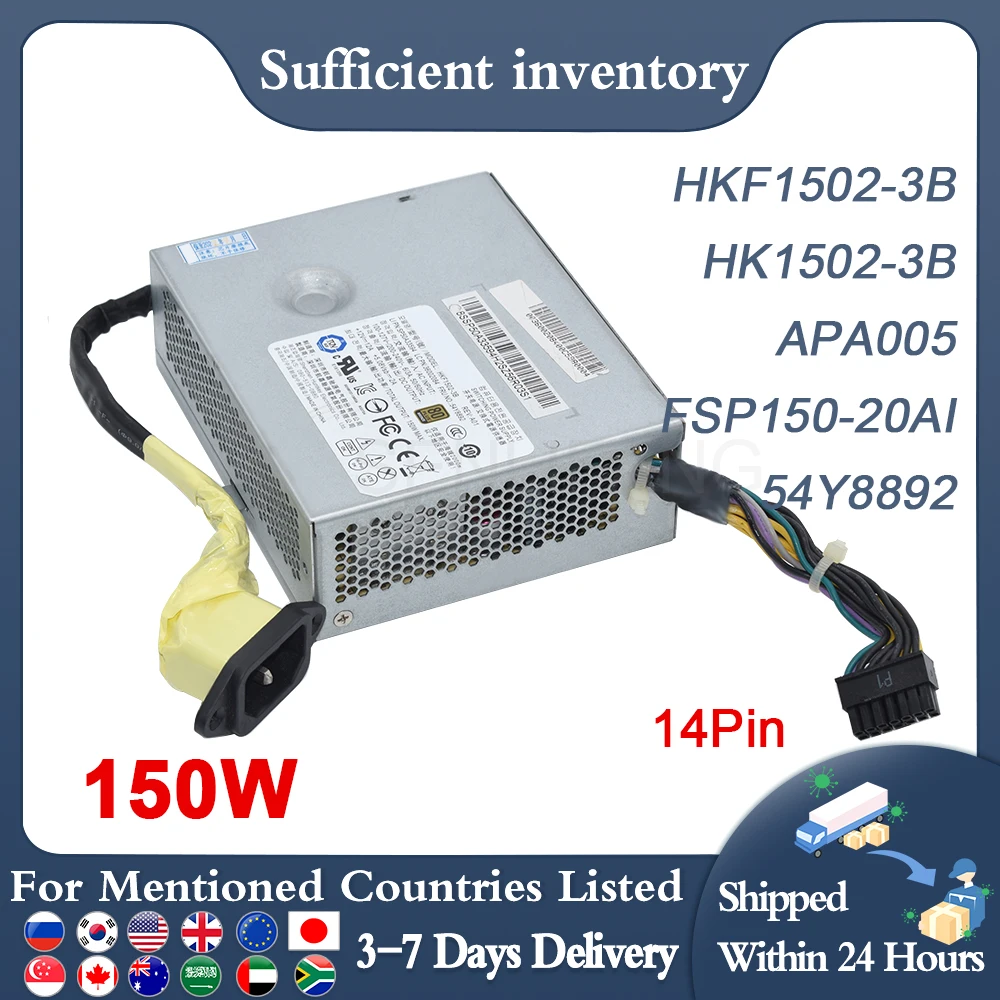 

Genuine New For Lenovo 510 560 700 710 720 M71z/72z 150W PSU APA005 HKF1502-3B FSP150-20AI PS-2181-01 APA004 DSP-150UB A 54Y8892