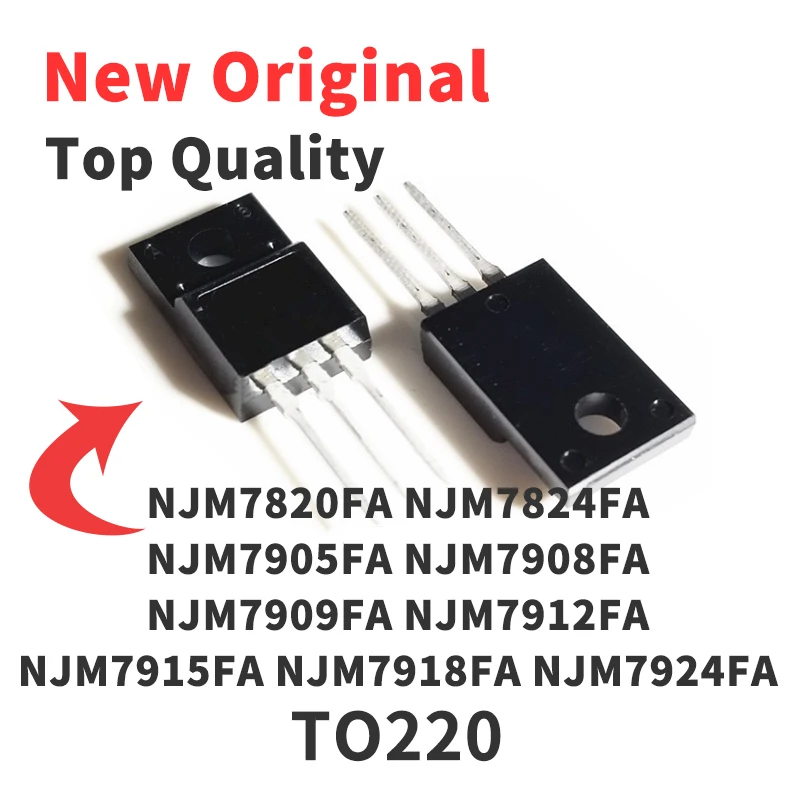 10 Pieces NJM7820FA NJM7824FA NJM7905FA NJM7908FA NJM7909FA NJM7912FA NJM7915FA NJM7918FA NJM7924FA TO220 Chip IC New Original