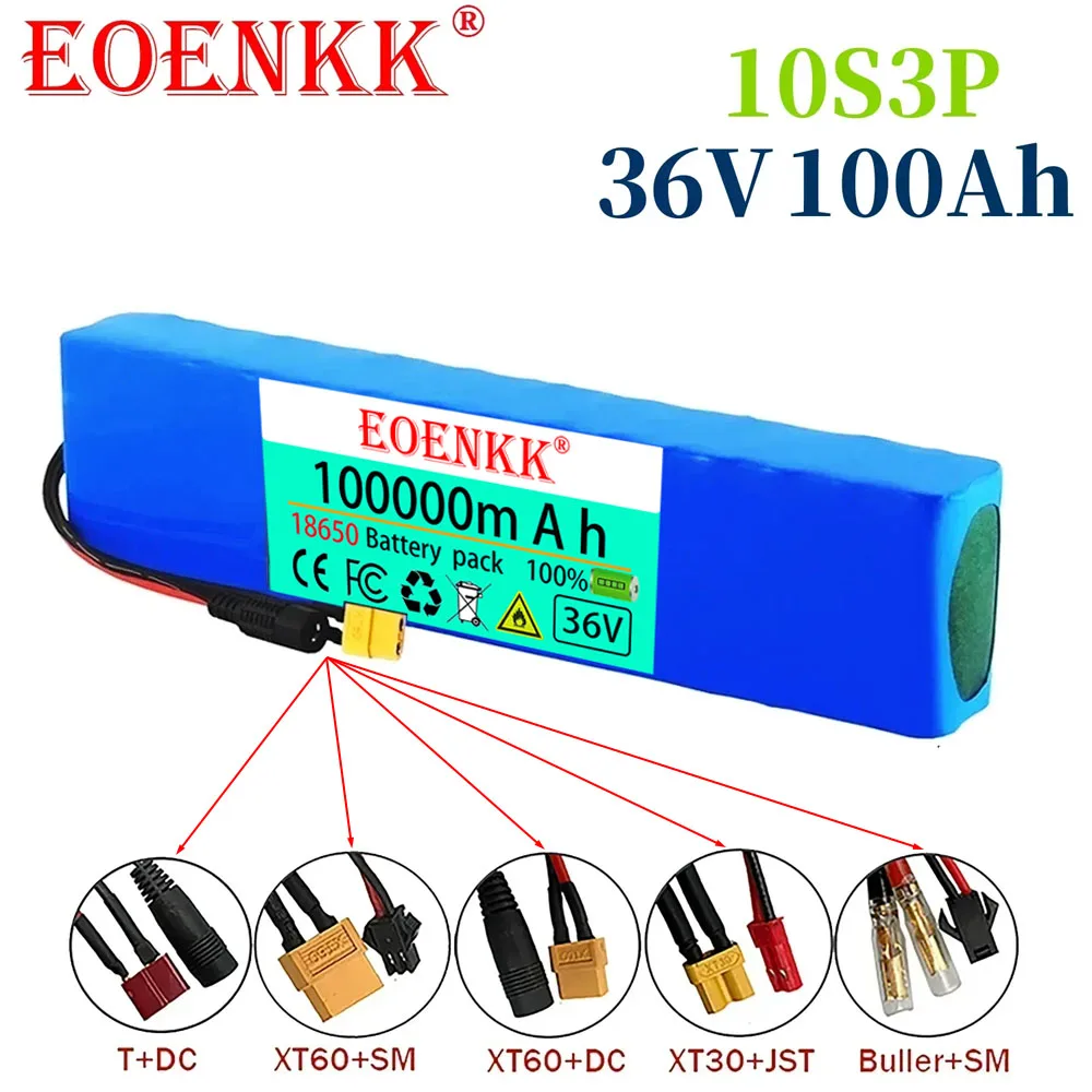 

EOENKK 36V 100ah 18650 lithium battery 10s3p 100000mah 1000w 42V electric scooter power battery with battery pack