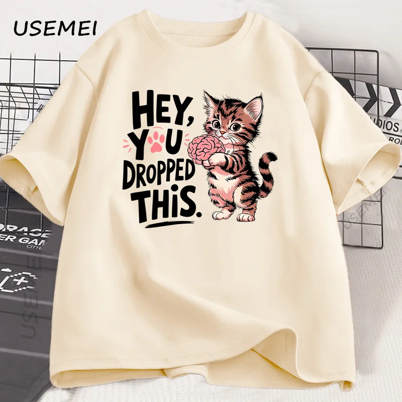 

Hey You Dropped This Tshirt Cat Lover Tee Funny Brain Cat T Shirt Adult Humor Printed Short Sleeve Tshirt Men's Clothing