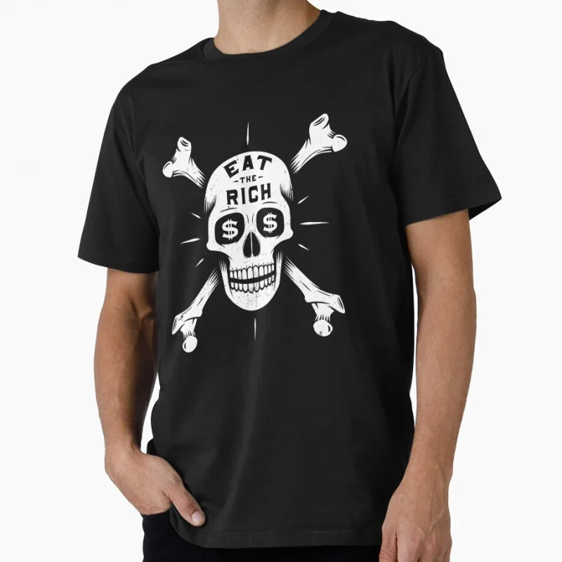 Eat The Rich Skull and Crossbones Funny Anarchy Gift t shirt for man Large size Tops 100% cotton printed men's clothes