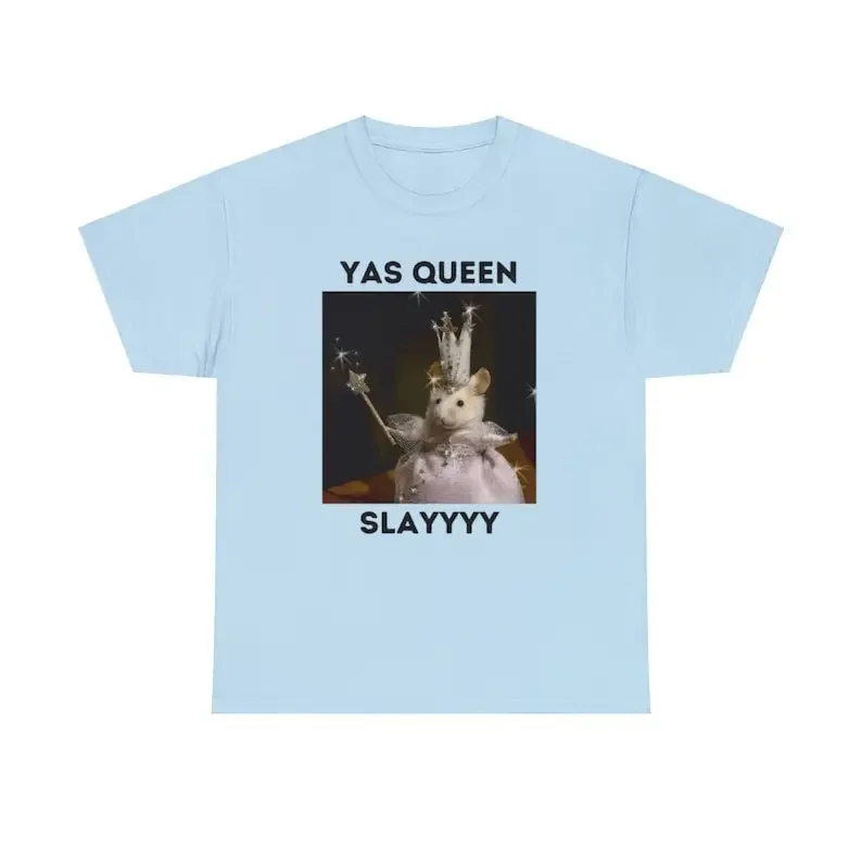 Yasss Queen Slay T Shirt Unisex