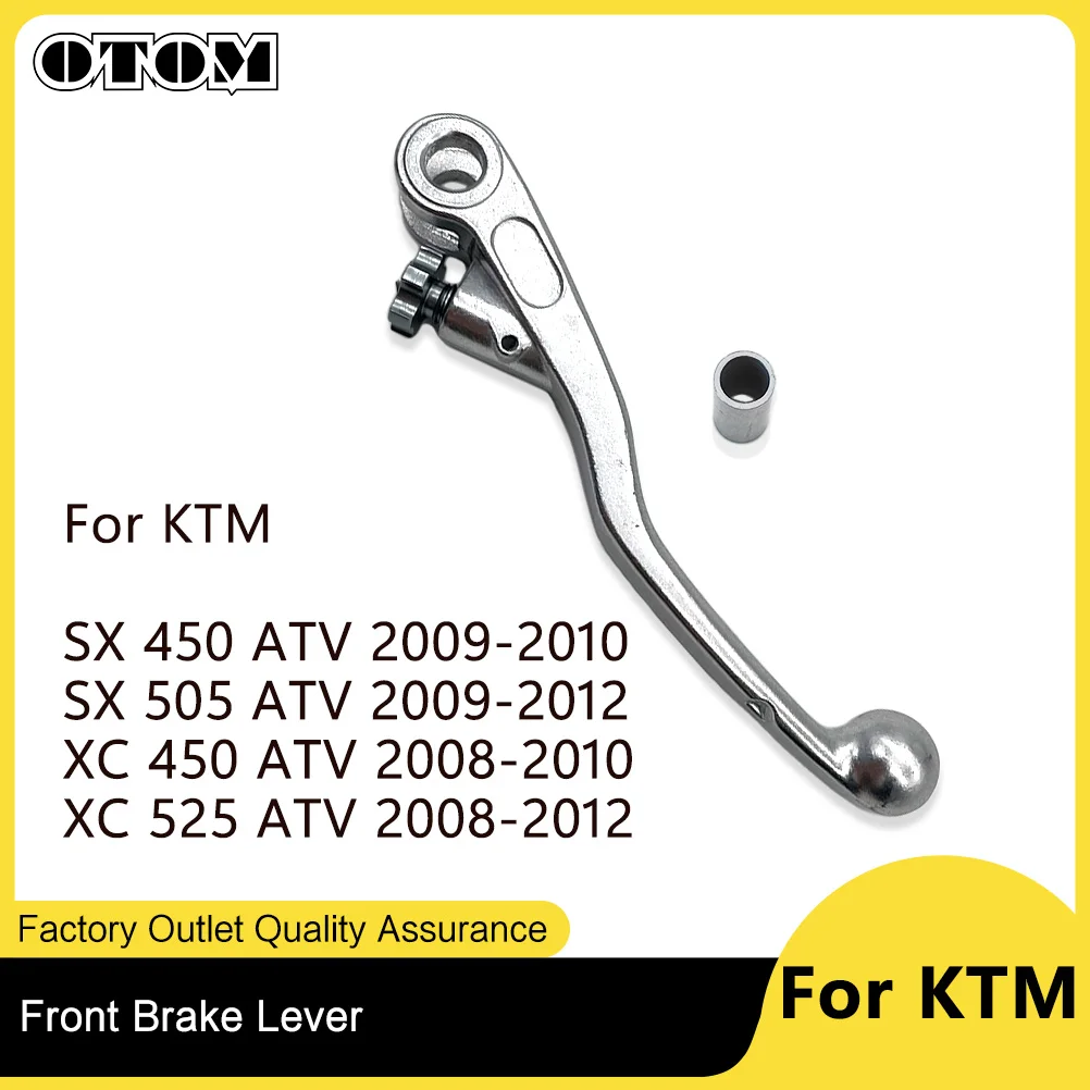 OTOM KTM Front Brake Lever Brake Pump Master Cylinder Handle For KTM ATV SX450 SX505 XC450 XC525 2008-2012 Off-road Motorcycle