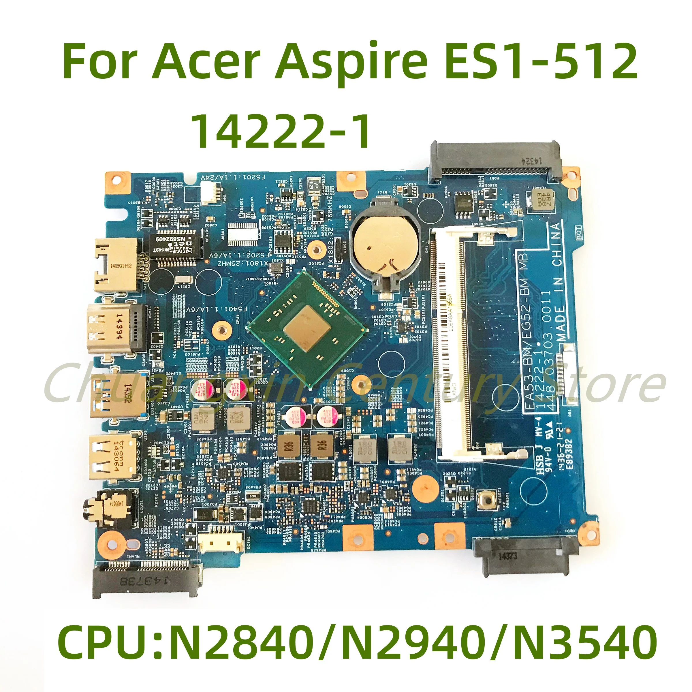 

For Acer aspire EA53-BM/EG52-BM ES1-512 14222-1 motherboard NBMRW11003 448.03703.0011 with CPU laptop motherboard 100% fully tes