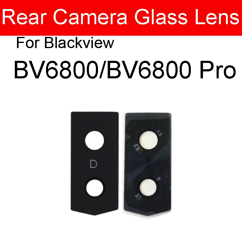 Rear Camera Glass Lens For Blackview BV9100 BV8800 BV6800 BV6900 BV9500 BV9600 BV9800 Pro Back Main Camera Glass Lens Parts