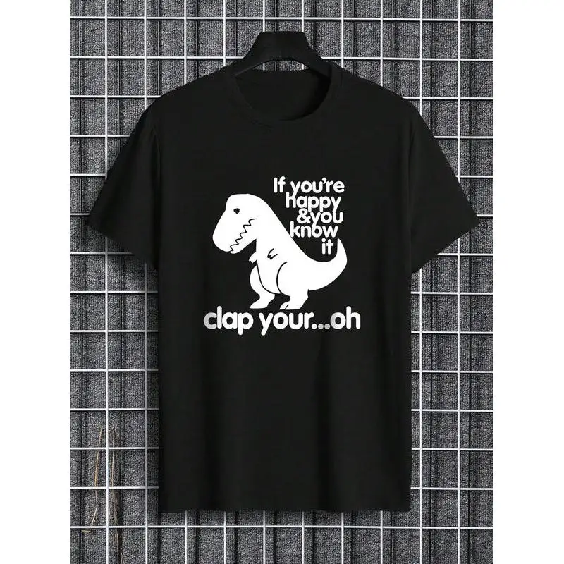 

Funny Dinosaur Graphic T-Shirt “If You’re Happy & You Know It” Unisex Casual Cotton Tee for Summer Streetwear