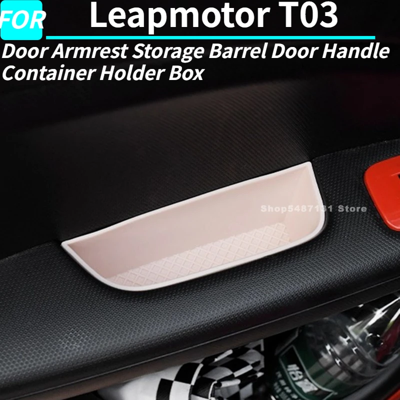 

Дверной подлокотник автомобиля, бочка для хранения, дверная ручка, контейнер-держатель, коробка для Leapmotor T03, аксессуары для интерьера 2024 2025