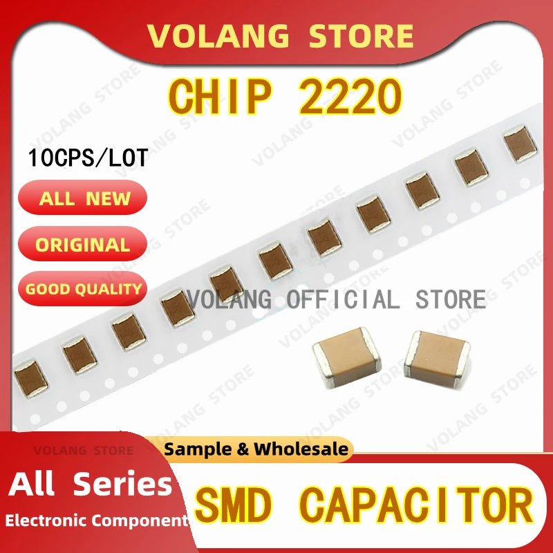 10pcs 2220 CHIP CAPACITOR SMD1NF 102K 2.2NF 3KV HIGH VOLTAGE 10NF 103K 2KV 33N 47N 100NF 224 684 1UF 105K 500v 47UF 68 100UF 107